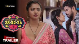 28 32 36 Episode 3 Web Series