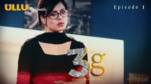 3G Gaali Galoch Girls Ep 1 Web Series