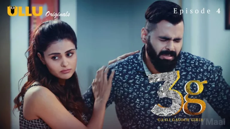 3G Gaali Galoch Girls Episode 4 Web Series