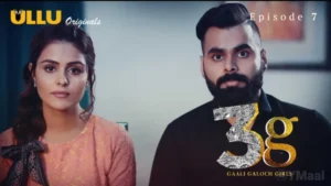 3G Gaali Galoch Girls Episode 7 Web Series