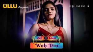 Desi Kisse Woh Din Episode 5