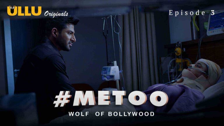 MeToo Wolf Of Bollywood Episode 3