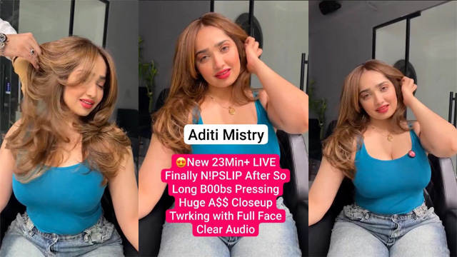 Aditi Mistry Newc Live Finally Boobs – Pressing Huge Ass Closeup